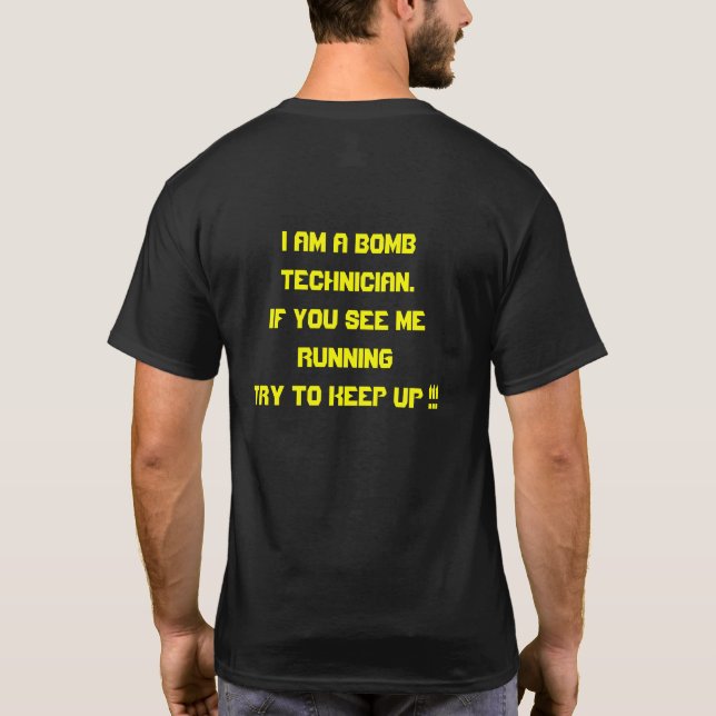 BOMB TECHNICIAN TEE SHIRT (Baksida)