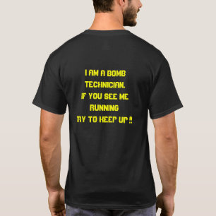 BOMB TECHNICIAN TRÖJA