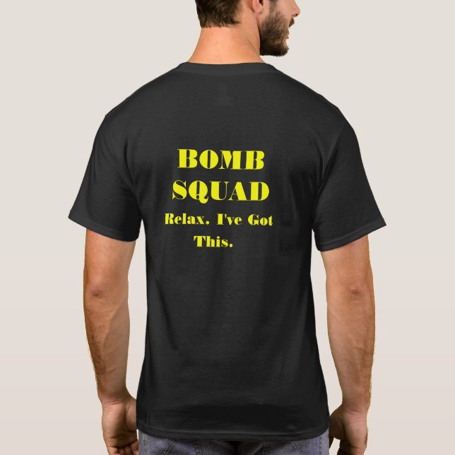 Bombardera squaden: Koppla av precis Tee Shirt (Baksida)
