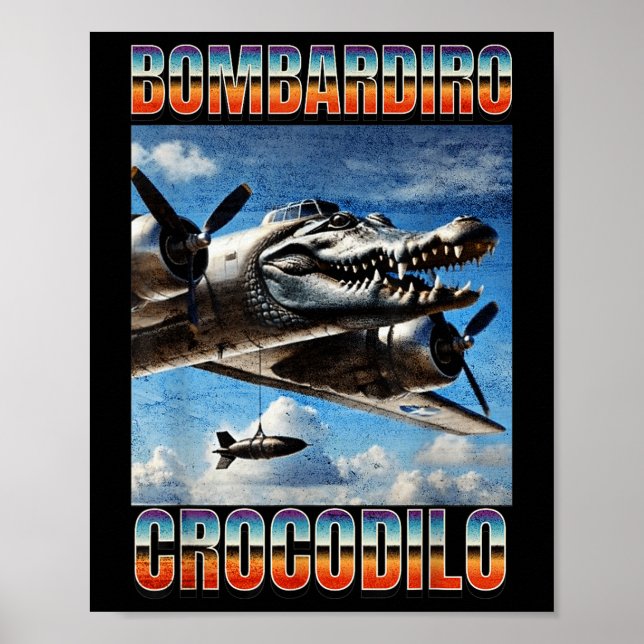 Bombardiro Crokodilo Funny Trendig Italienska Brai Poster (Framsidan)
