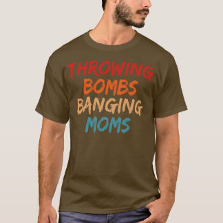 Bomber Banging Mammor Fotball Mamma T Shirt