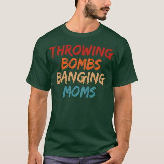 Bomber Banging Mammor Fotball Mamma T Shirt