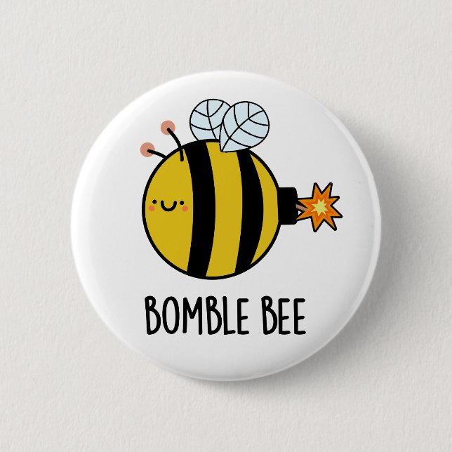 Bomble Bee Funny Bumblebee Bomb Pun Knapp (Framsida)