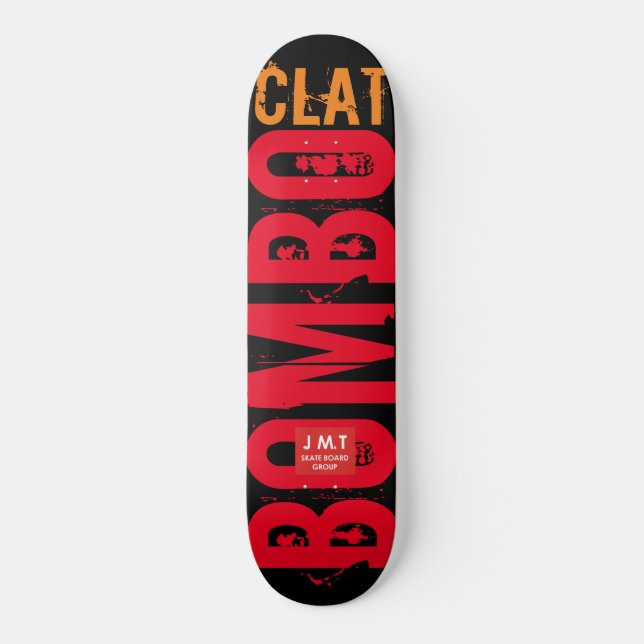 BOMBO CLAT Skateboard (Framsida)
