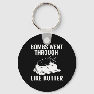 Bombs Like Butter – Roliga Politiska Citat Trump T Nyckelring