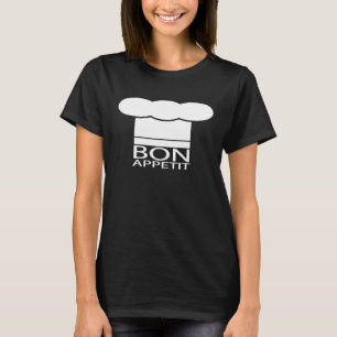 Bon Appetit Chef Hat T Shirt