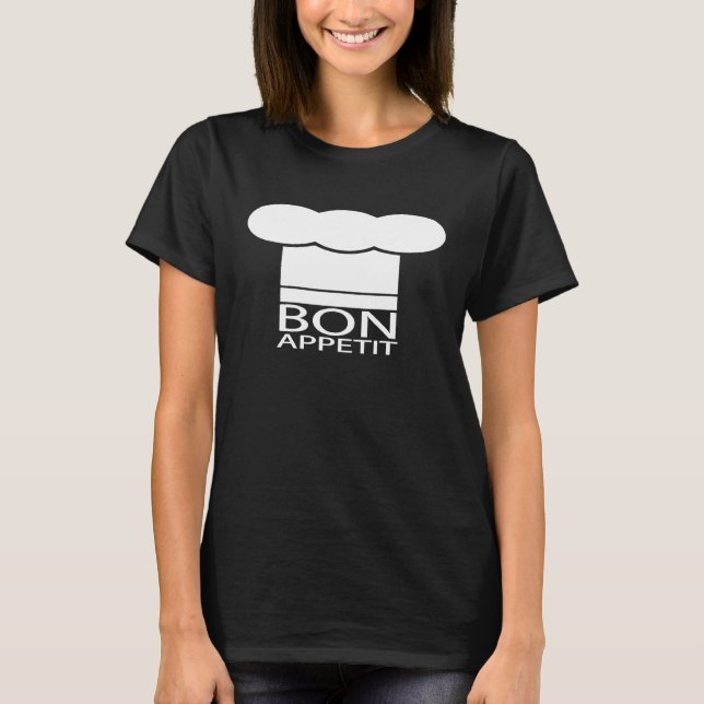 Bon Appetit Chef Hat T Shirt (Framsida)