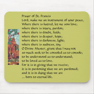 Bön av St Francis…, Mousepad Musmatta