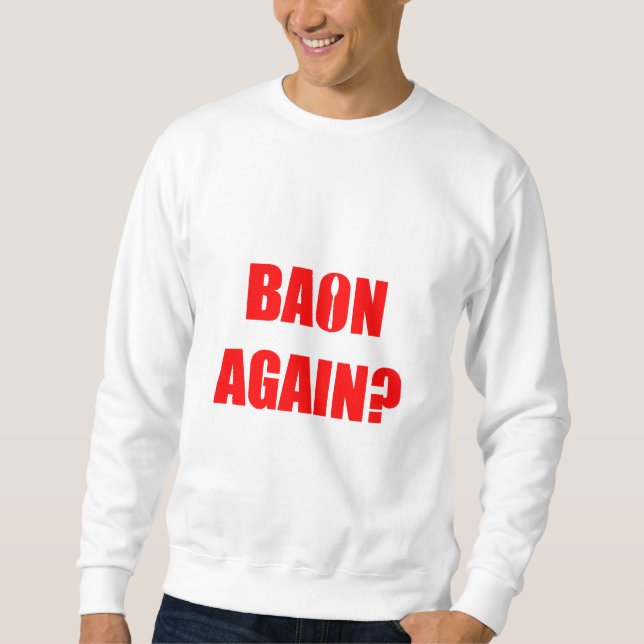 Bon igen? Röd text Unisex Lång Ärmad Tröja (Framsida)