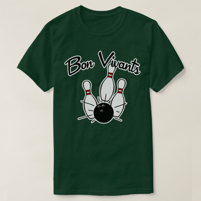Bon Vivants Bowling Team T Shirt (Design framsida)