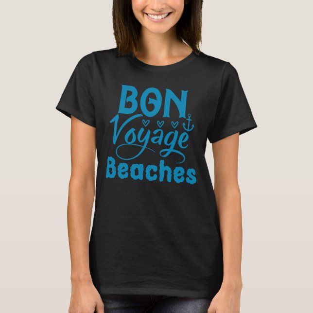 Bon Voyage Beacher, Funny Boating T Shirt (Framsida)