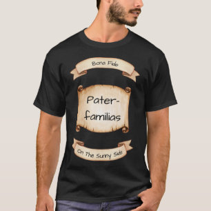 Bona fide paterfamilias Active T Shirt