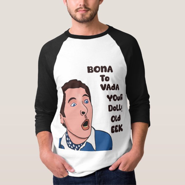 Bona till vada T shirt (Framsida)