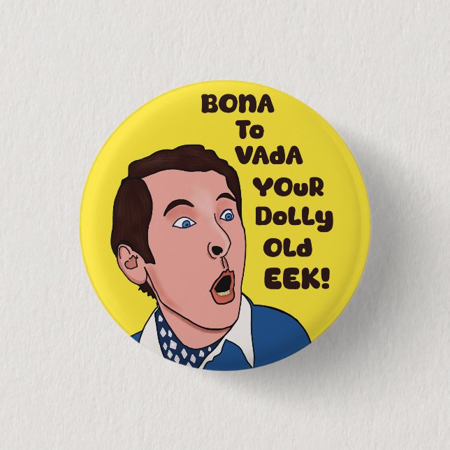 Bona till vada T shirt Knapp (Framsida)