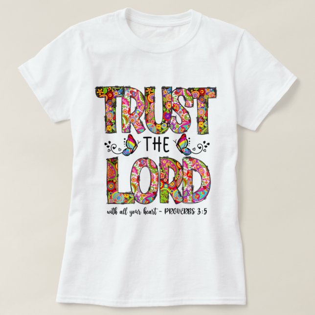 bönäbelbibel Verse religiösa jesus litar på lord T Shirt (Design framsida)