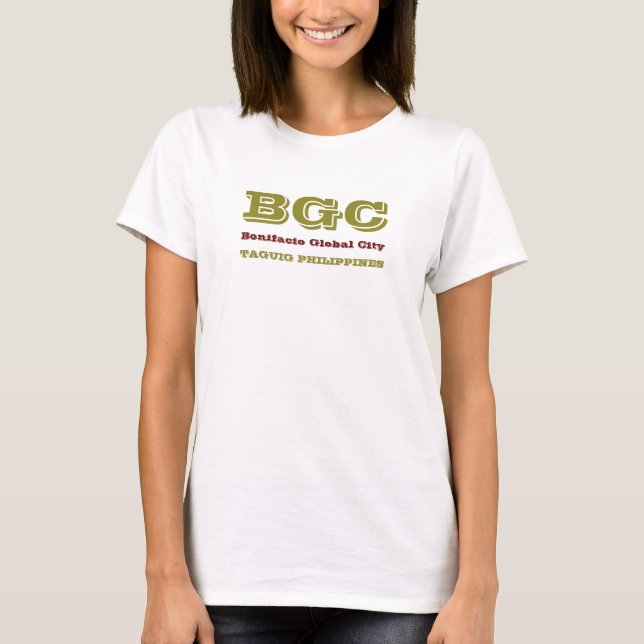 Bonafacio Global City BGC Filippinerna T-Shirt (Framsida)