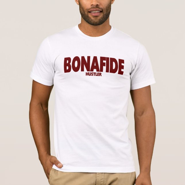 BONAFIDE ..... HUSTLERUTSLAGSPLATS TEE (Framsida)