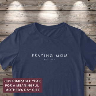 Bönande mamma Est. År Kristet Modernt Minimalistis T Shirt