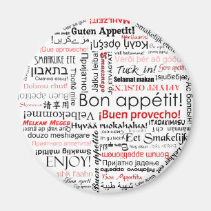 Bonappetit i typografi för många olik språk magnet