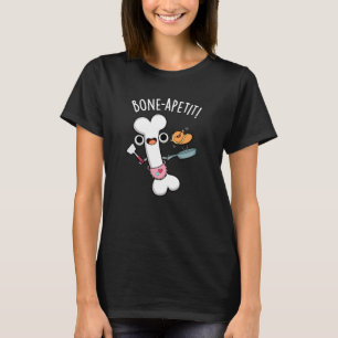 Bone Apetit Funny Cooking Pun Mörk BG T Shirt
