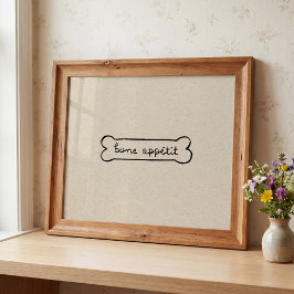 Bone Appétit Hund  Poster