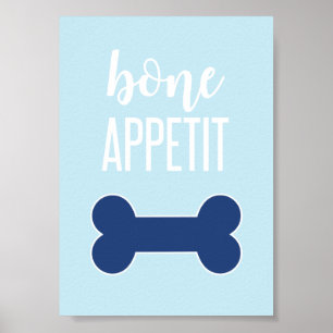 Bone Appetite Puppy Födelsedagsfest Sign Blue Poster