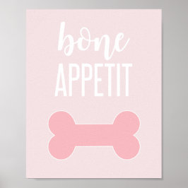 Bone Appetite Puppy Födelsedagsfest Sign rosa Poster