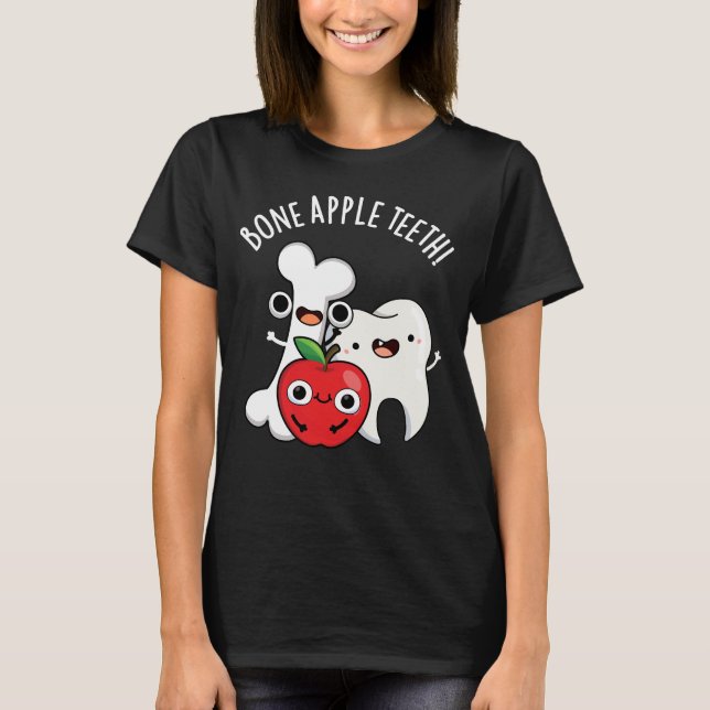 Bone Apple Teeth Rolig Bona Appetit Puns Mörk Bakg T Shirt (Framsida)