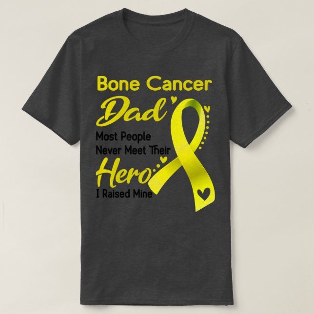 Bone Cancer Pappa De flesta människor träffar aldr T Shirt (Design framsida)