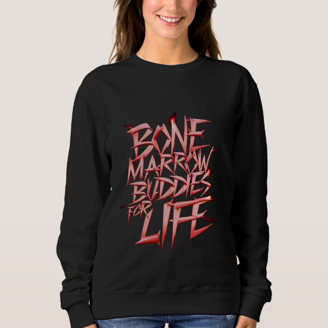 Bone Marrow Buddies for Life - T Shirt (Framsida)