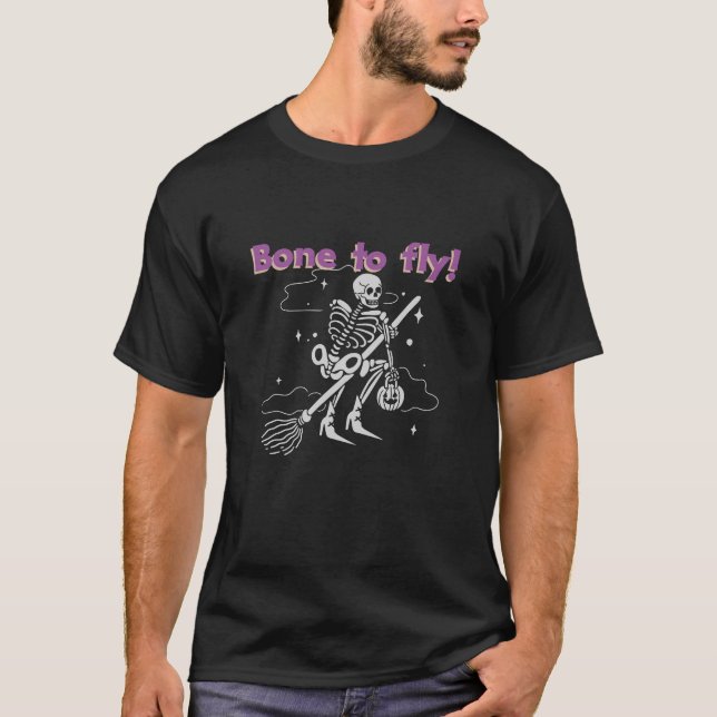 Bone till Fly! T Shirt (Framsida)