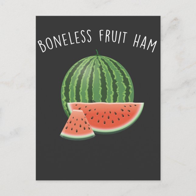 Bonelss Fruit Ham Watermelon Vegan Vegetarian Vykort (Framsida)