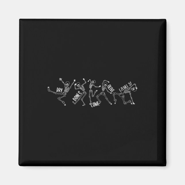 Bones Come Alive Hesekiel 37 Halloween skelett T-s Magnet (Framsidan)