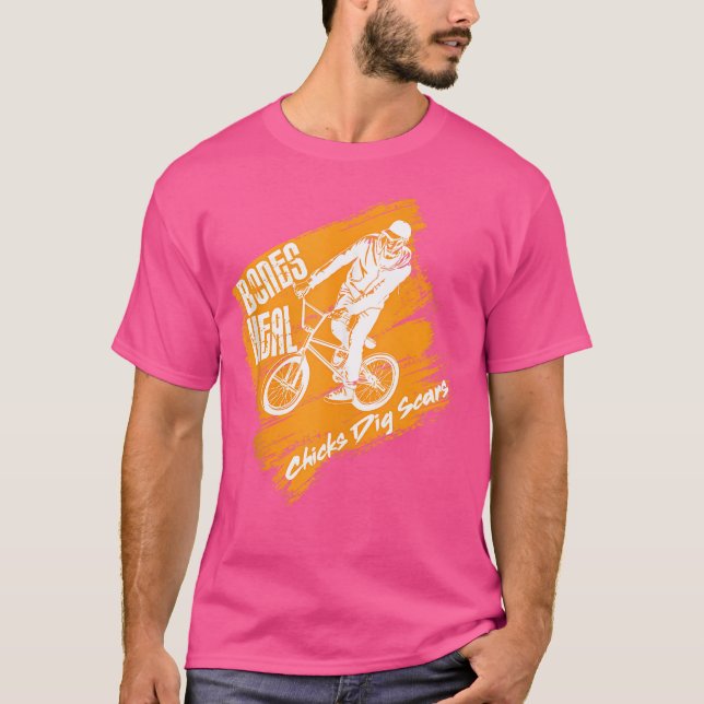 Bones Heal Chicks Dig Scars - Bmx Parkour T Shirt (Framsida)