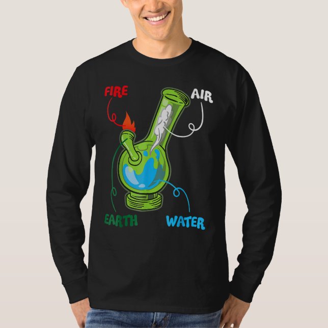 Bong Inslag Fire Vatten Earth Luft Thc Ogräs Smoki T Shirt (Framsida)