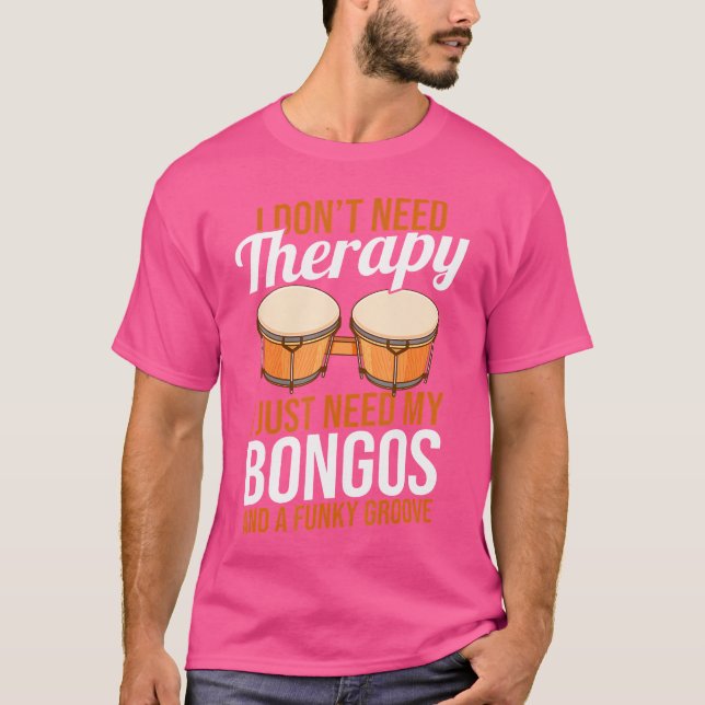 Bongosero Drummer Bongo Drums T Shirt (Framsida)