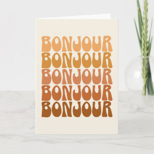 Bonjour   Hej av Fransk i Brown Groovy Typography Kort