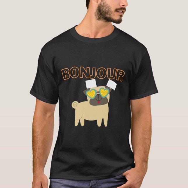 Bonjour Pug, Hello Pug med solglasögon 113 T Shirt (Framsida)