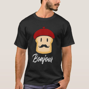 Bonjour Toast Fransk Frankrike Food T Shirt