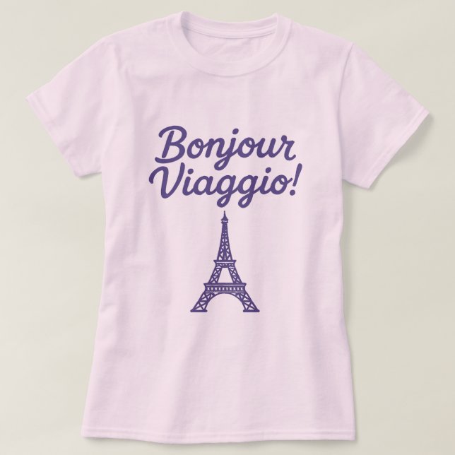 Bonjour Viaggio! T Shirt (Design framsida)