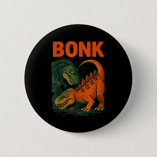 Bonk Dinosaur Funny Prehistoric Humor Design  Knapp (Framsida)