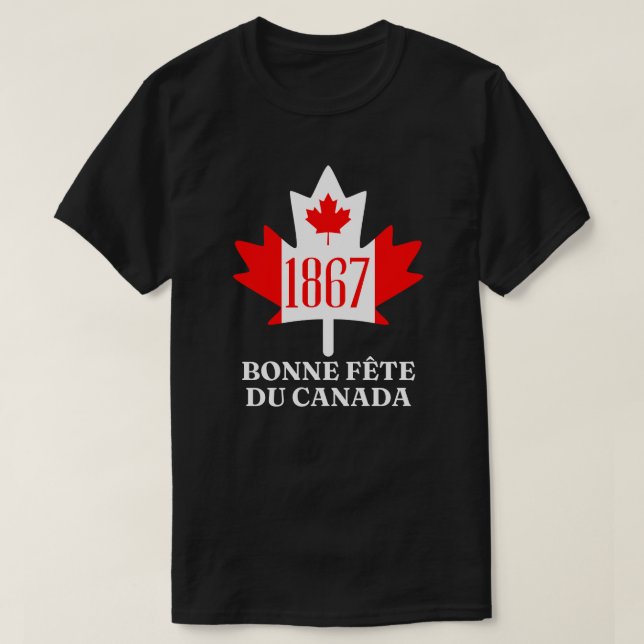 Bonne Fête du Canada T Shirt (Design framsida)