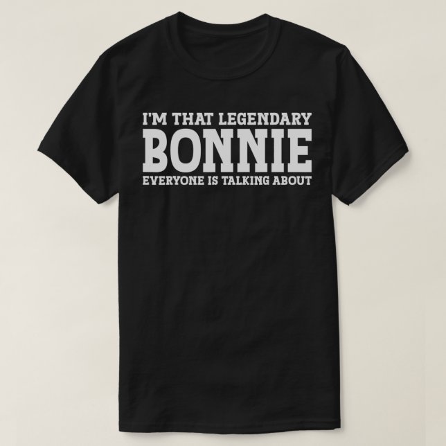 Bonnie Personal Namn Women Girl Funny Bonnie T Shirt (Design framsida)