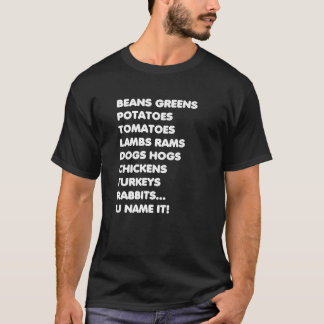 Bönor Grönsaker Potatis Du Vet Vad Grateful Tack T Shirt