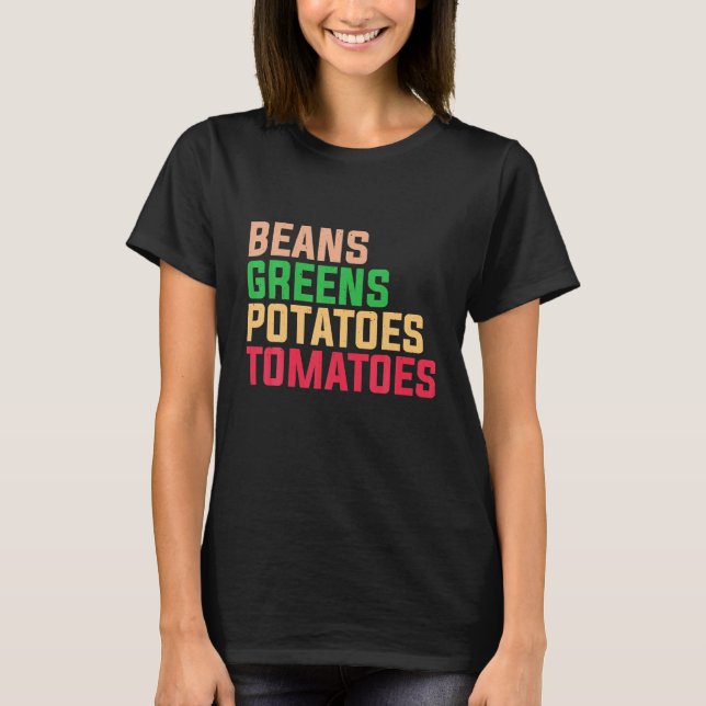 Bönor Grönt Thanksgiving för potatis, tomater T Shirt (Framsida)