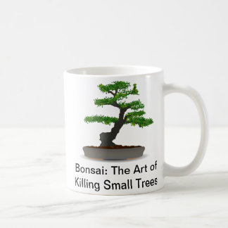 Bonsai: Konsten av att döda den små trädmuggen Kaffemugg