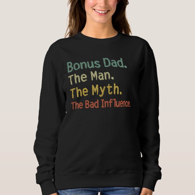 Bonus Dad The Man Myth The Bad Influence Retro Gif T Shirt (Framsida)