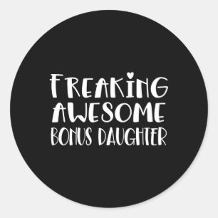 Bonus Dotter Freaking Fantastisk Best Kärlek My Bo Runt Klistermärke
