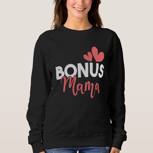 Bonus Mama Stepmother Stepmom Motherhood Family Me T Shirt (Framsida)