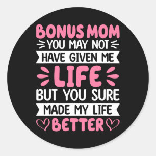 Bonus Mamma du gjorde mitt liv bättre, Bonus Dotte Runt Klistermärke